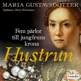 Hustrun (ljudbok) av Maria Gustavsdotter