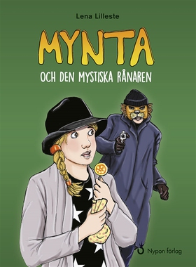 Mynta och den mystiska rånaren (ljudbok) av Len