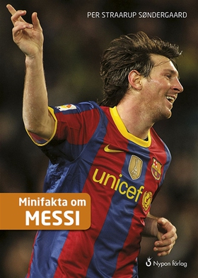 Minifakta om Messi (ljudbok) av Per Straarup Sø