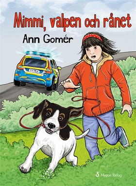Mimmi, valpen och rånet (ljudbok) av Ann Gomér