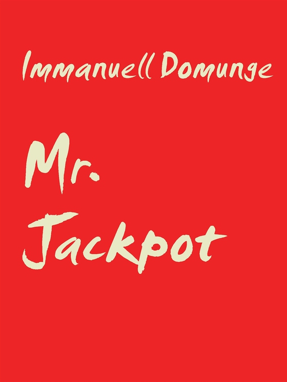Mr. Jackpot: En spelgalnings dikter