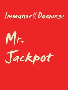 Mr. Jackpot: En spelgalnings dikter (e-bok) av
