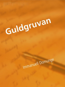 Guldgruvan: Gyllene dikter (e-bok) av Immanuell