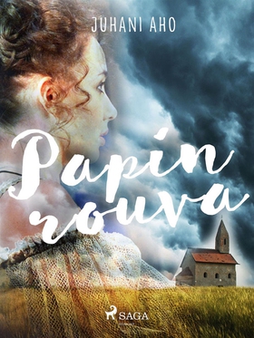 Papin rouva (e-bok) av Juhani Aho