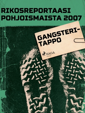 Gangsteritappo (e-bok) av Eri Tekijöitä