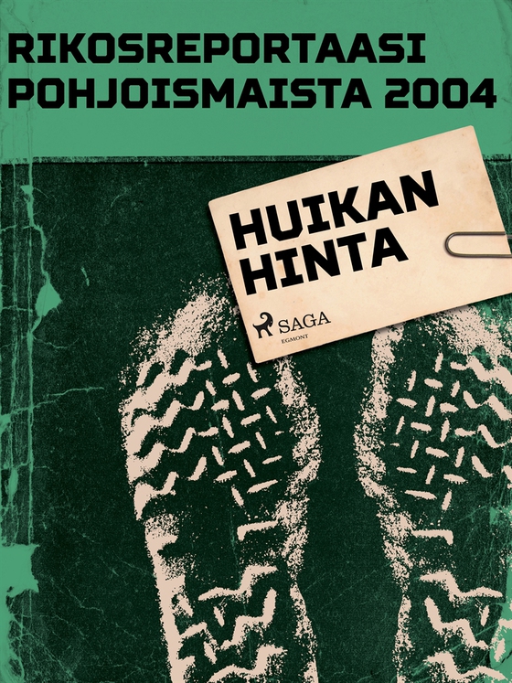 Huikan hinta (e-bok) av Eri Tekijöitä
