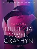 Hulluna Owen Grayhyn - Sexy erotica