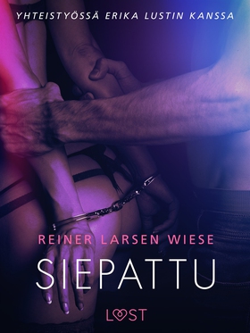 Siepattu - eroottinen novelli (e-bok) av Reiner