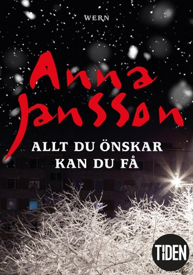 Allt du önskar kan du få (e-bok) av Anna Jansso