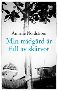 Min trädgård är full är skärvor (ljudbok) av An