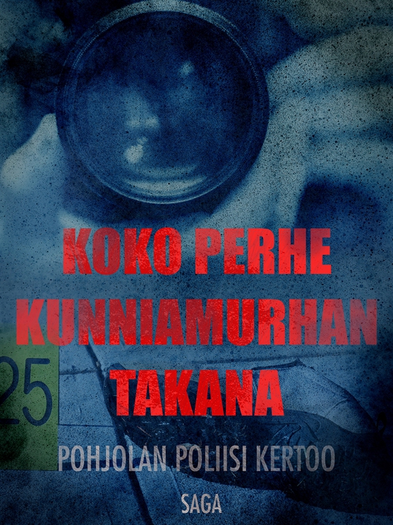 Koko perhe kunniamurhan takana (e-bok) av Eri Tekijöitä