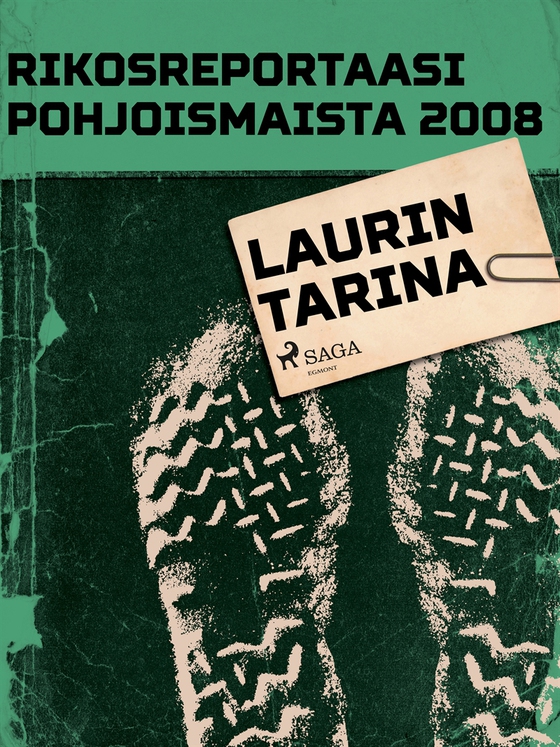 Laurin tarina (e-bok) av Eri Tekijöitä