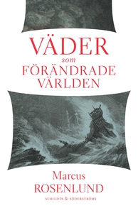 Väder som förändrade världen (e-bok) av Marcus