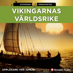 Vikingarnas världsrike (ljudbok) av Else Christ