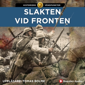 Slakten vid fronten (ljudbok) av Jakob Eberhard