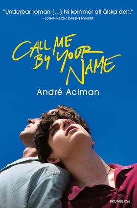 Call me by your name (e-bok) av André Aciman