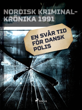 En svår tid för dansk polis (e-bok) av Diverse,