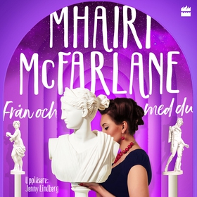 Från och med du (ljudbok) av Mhairi McFarlane