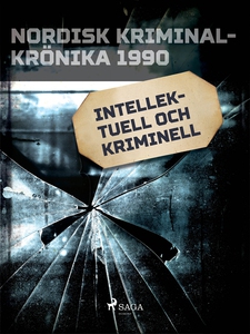 Intellektuell och kriminell (e-bok) av Diverse
