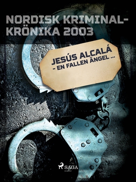 Jesús Alcalá - en fallen ängel... (e-bok) av Di