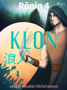Ronin 4 - Klon (e-bok) av Jesper Nicolaj Christ