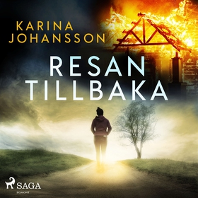 Resan tillbaka (ljudbok) av Karina Johansson
