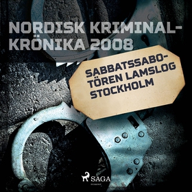 Sabbatssabotören lamslog Stockholm (ljudbok) av