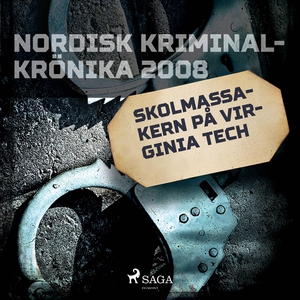Skolmassakern på Virginia Tech (ljudbok) av Div