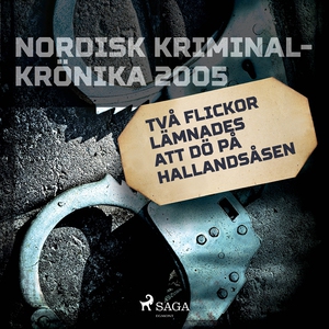 Två flickor lämnades att dö på Hallandsåsen (lj