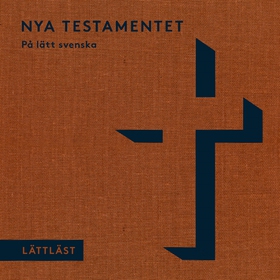 Nya testamentet (lättläst) (ljudbok) av 