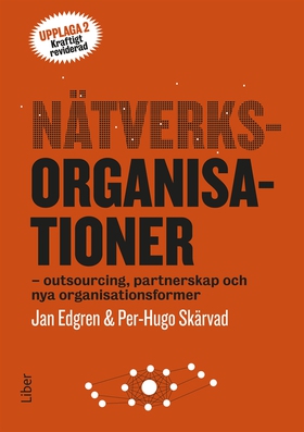 Nätverksorganisationer (e-bok) av Jan Edgren