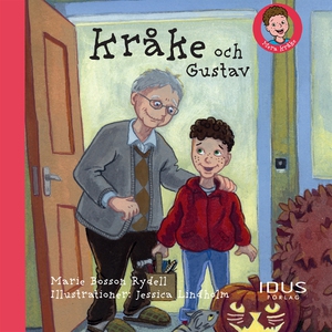 Kråke och Gustav (ljudbok) av Marie Bosson Ryde