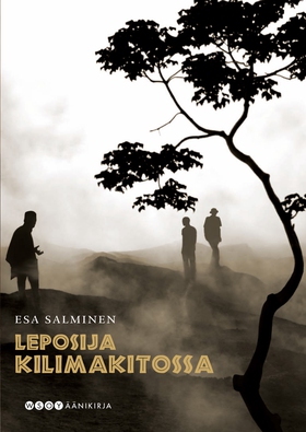 Leposija Kilimakitossa (ljudbok) av Esa Salmine