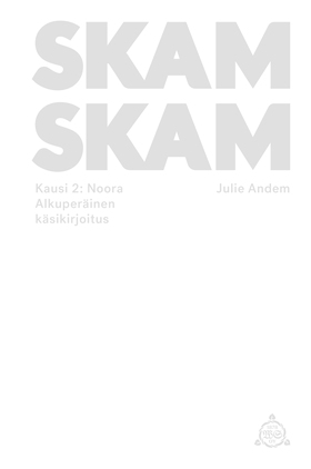 SKAM - Kausi 2: Noora (e-bok) av Julie Andem