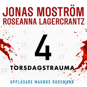 Torsdagstrauma (ljudbok) av Jonas Moström, Rose