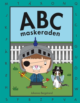 ABC maskeraden (e-bok) av Johanna Bergstrand