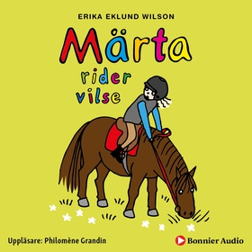 Märta rider vilse (ljudbok) av Erika Eklund Wil
