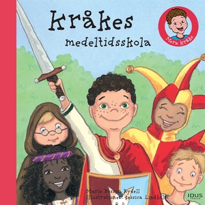 Kråkes medeltidsskola (ljudbok) av Marie Bosson