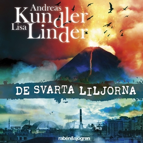 De svarta liljorna (ljudbok) av Andreas Kundler
