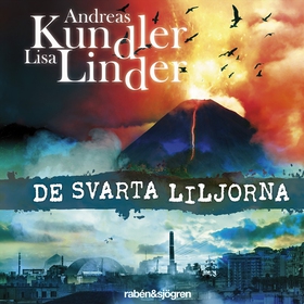 De svarta liljorna (ljudbok) av Andreas Kundler