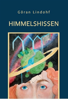 Himmelshissen (e-bok) av Göran Lindohf
