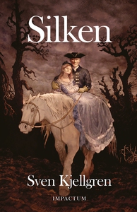 Silken (e-bok) av Sven Kjellgren