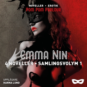 Emma Nin 4 noveller - Samlingsvolym 1 (ljudbok)