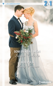 Som en älva i snön/Hög puls (e-bok) av Susan Ca