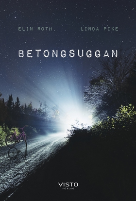 Betongsuggan (e-bok) av Elin Roth, Linda Pike