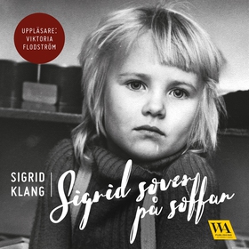 Sigrid sover på soffan (ljudbok) av Sigrid Klan