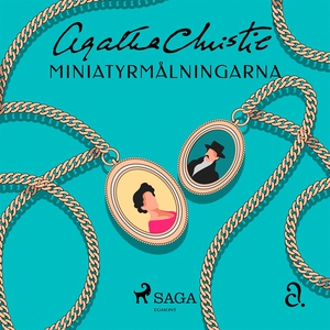 Miniatyrmålningarna (ljudbok) av Agatha Christi