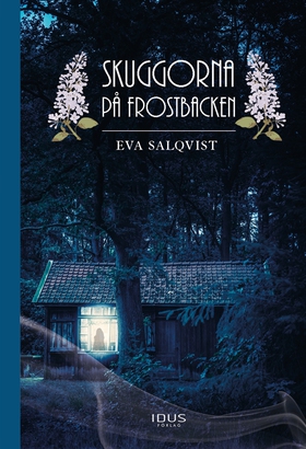 Skuggorna på Frostbacken (e-bok) av Eva Salqvis