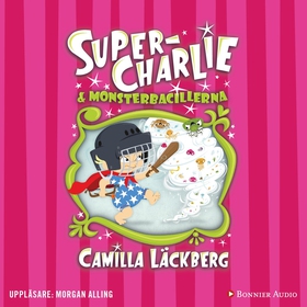 Super-Charlie och monsterbacillerna (ljudbok) a