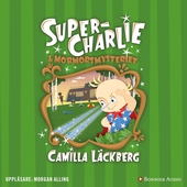 Super-Charlie och mormorsmysteriet